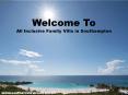 All Inclusive Family Villa in Southampton PowerPoint PPT Presentation