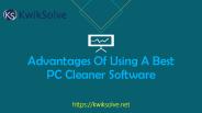 Use Of Best PC Cleaner
