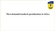 Most demanded medical specializations in Africa