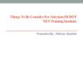 Things to Be Consider for Selection of DOT NET Training Institute PowerPoint PPT Presentation