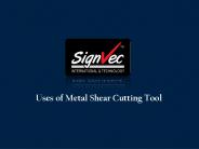 Metal Shear Cutting Tool