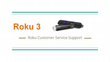 What is Roku 3