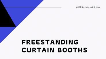 Free Standing Curtains and Its Benefits