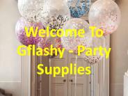 Welcome To Gflashy - Party Supplies