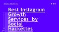 Best Instagram Growth Services by Social Hackettes PowerPoint PPT Presentation