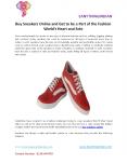 Buy Sneakers Online and Get to be a Part of the Fashion World’s Heart and Sole