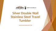 Stainless Steel Travel Tumbler