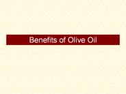Benefits of Olive Oil