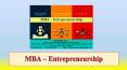 MBA – Entrepreneurship PowerPoint PPT Presentation
