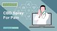 CBD Spray for Pain Relief - CBD