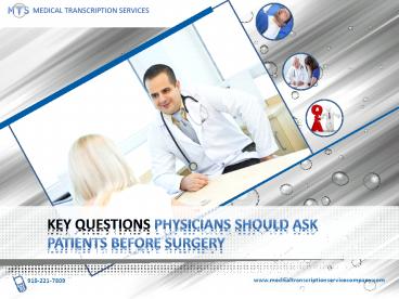 Key Questions Physicians Should Ask Patients before Surgery