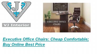 Executive chair