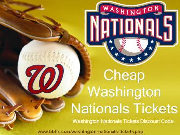 Nationals Match Tickets | Washington Nationals Tickets Promo Code