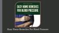 Most Trusted & Easy Home Remedies For Blood Pressure PowerPoint PPT Presentation