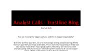 Analyst Calls - Trustline Blog