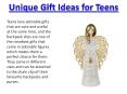 Unique Gift Ideas for Teens (1) PowerPoint PPT Presentation