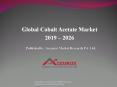 Global Cobalt Acetate Market PowerPoint PPT Presentation