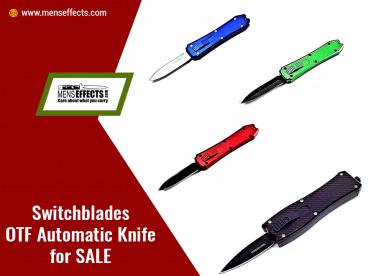 Premium Switchblades OTF Automatic Knife for Sale!