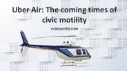 Uber Air: On Demand Air Transportation