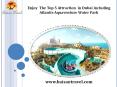 Get Atlantis Aquaventure Water Park Tickets In Advance For Exclusive Fun PowerPoint PPT Presentation