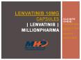 Lenvatinib 10mg capsules | Lenvatinib | Millionpharma (1) PowerPoint PPT Presentation