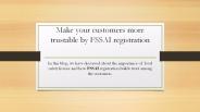 Make your customers more trustable by FSSAI registration