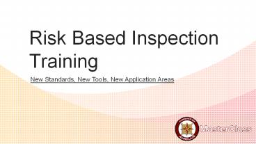 Risk Based Inspection Training - Aurelius Global Masterclass