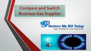 Compare and Switch Business Gas Supplier