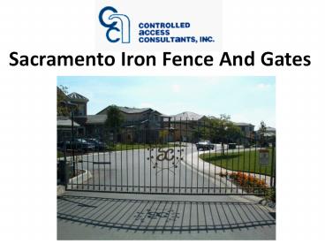 Sacramento Iron Fence And Gates