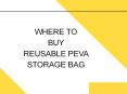 where to buy reusable storage bag