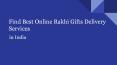Find Best Online Rakhi Gifts Delivery Services in India