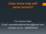 Does Soma help with nerve torment?
