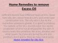Oily Skin Home Remedies PowerPoint PPT Presentation