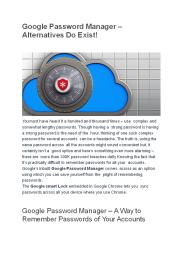 Google Password Manager – Alternatives Do Exist!
