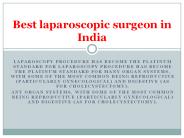 Best laparoscopic surgeon in India