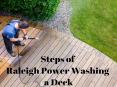 Steps of Raleigh Power Washing a Deck by Peak Pressure Washing PowerPoint PPT Presentation