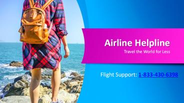 Airline Helpline | Cancellation, Reservation & Upgrade | 1-833-430-6398 (1)