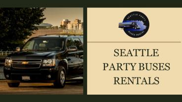 Seattle Best Party Bus Company
