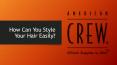 How Can You Style Your Hair Easily with American Crew Products PowerPoint PPT Presentation