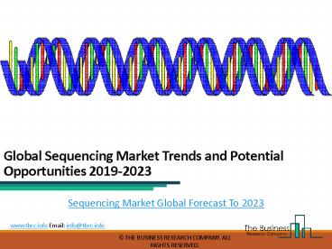 Sequencing Market Global Forecast To 2023