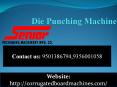 Die Punching Machine | Corrugated Board Machines PowerPoint PPT Presentation