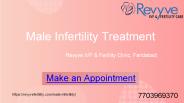 Male infertility Treatment in Faridabad