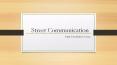 Street Communication | Innovative LED Technology PowerPoint PPT Presentation
