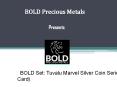 BOLD Set: Silver Tuvalu Marvel 6 Coin Set (In Card) PowerPoint PPT Presentation