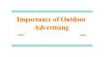 Importance of Outdoor Advertising PowerPoint PPT Presentation