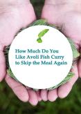 How Much Do You Like Avoli Fish Curry to Skip the Meal Again PowerPoint PPT Presentation