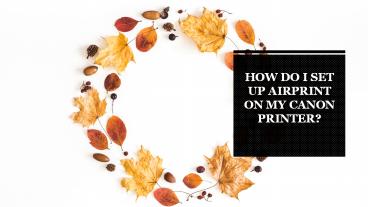 How do I set up AirPrint on my Canon printer?