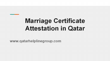 Marriage certificate attestation in Qatar