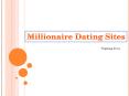 Millionaire Dating Sites PowerPoint PPT Presentation
