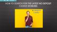 How to Search For the Latest No Deposit Casino Bonuses PowerPoint PPT Presentation